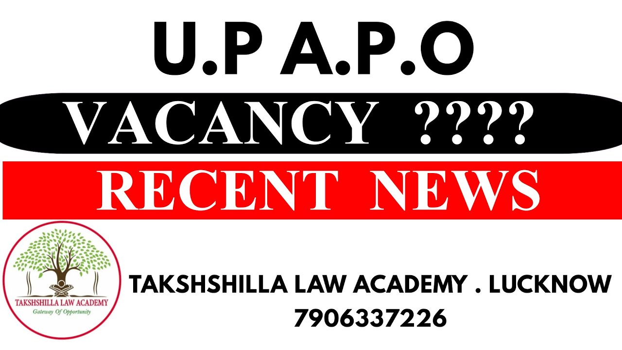 up APO #  U P Judiciary # UP apo# UP JUDICIARY # UP PCS J 2022 # VACANCY OF UP APO 2022