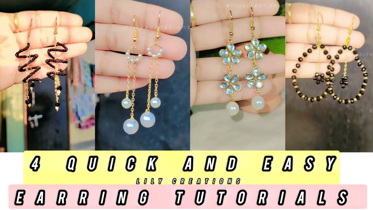 4 Quick and Easy Earring Tutorial | DIY | How to make easy earrings| @lilyxcreations #earring  #diy