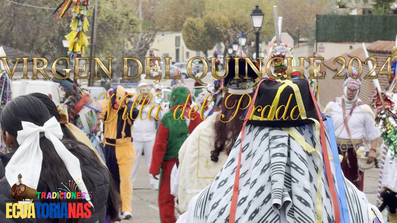 VIRGEN DEL QUINCHE - VILLA DEL PRADO 2024