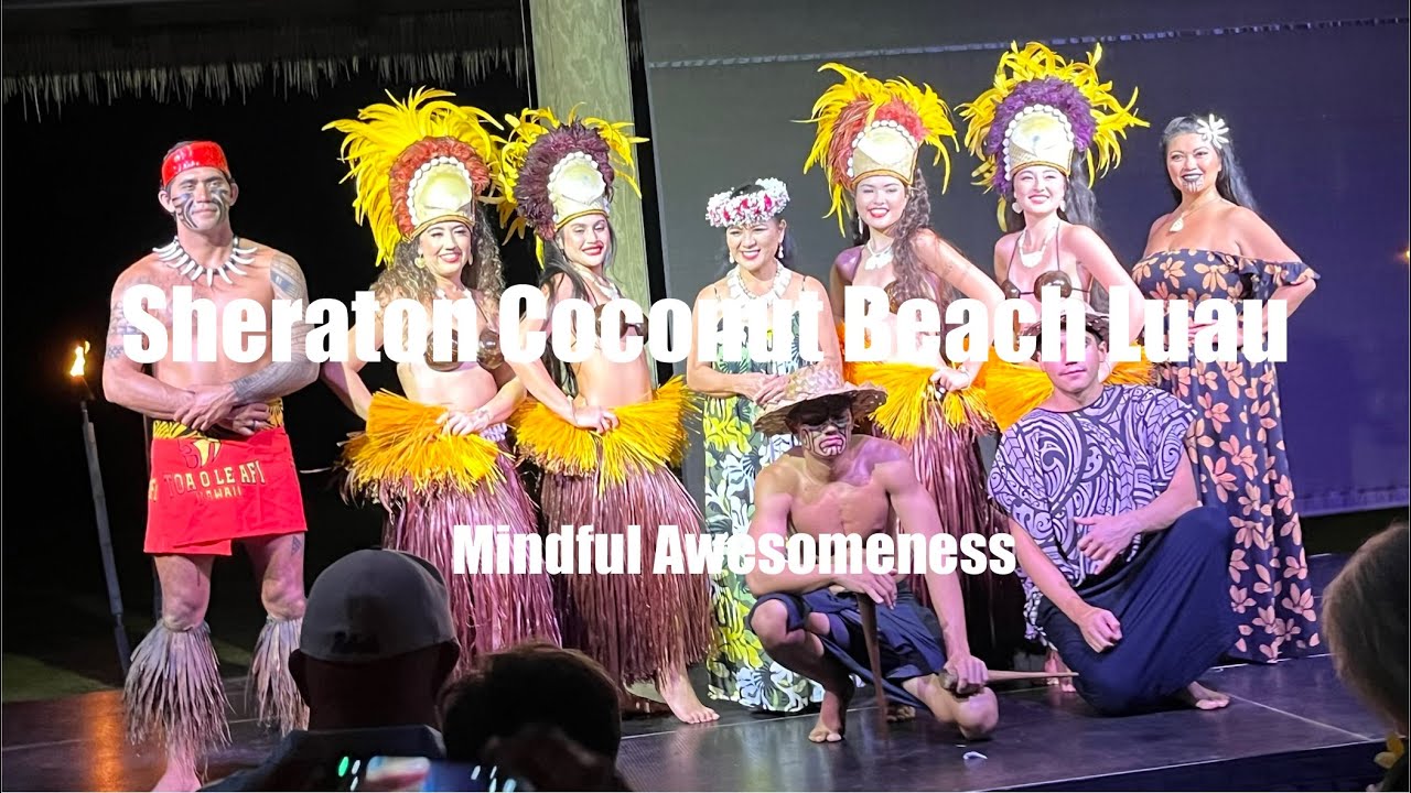 Sheraton Coconut Beach Luau- Best Luau in Kauai 