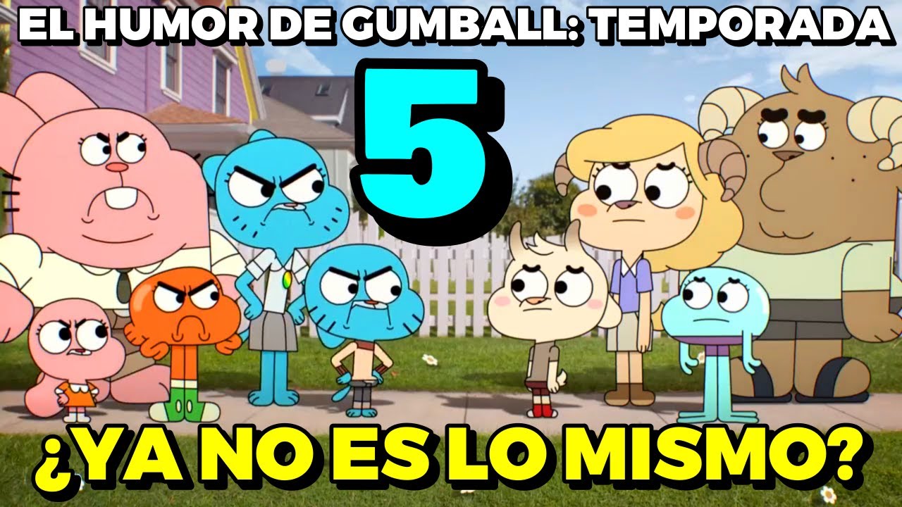 Capítulos INSUPERABLES y Argumentos Random - El Humor de El Increíble Mundo de Gumball: Temporada 5