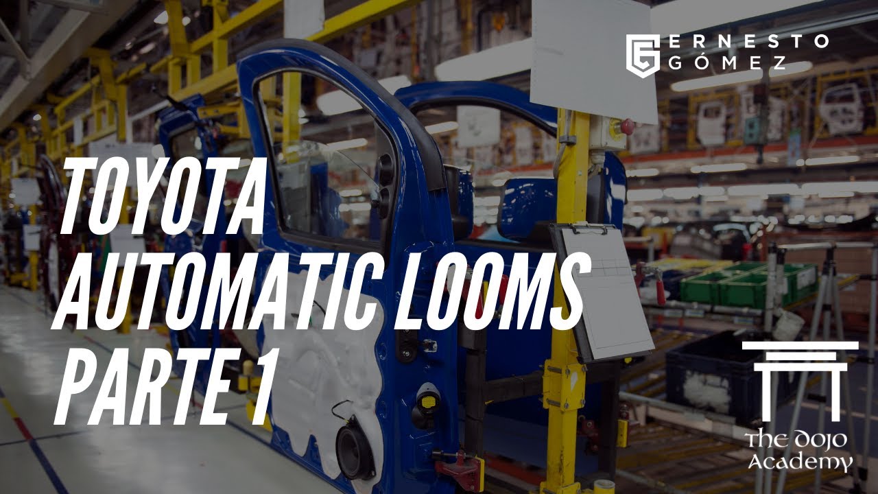 TOYOTA: Telares Automáticos parte1