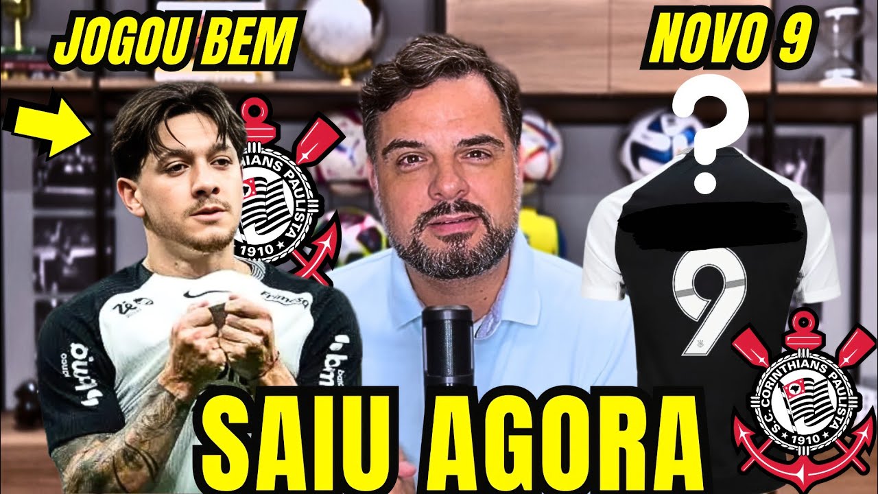 🛑URGENTE🛑CORINTHIANS EM BUSCA DE UM CAMISA 9! GARRO BRILHA EM VITÓRIA DO CORINTHIANS! 