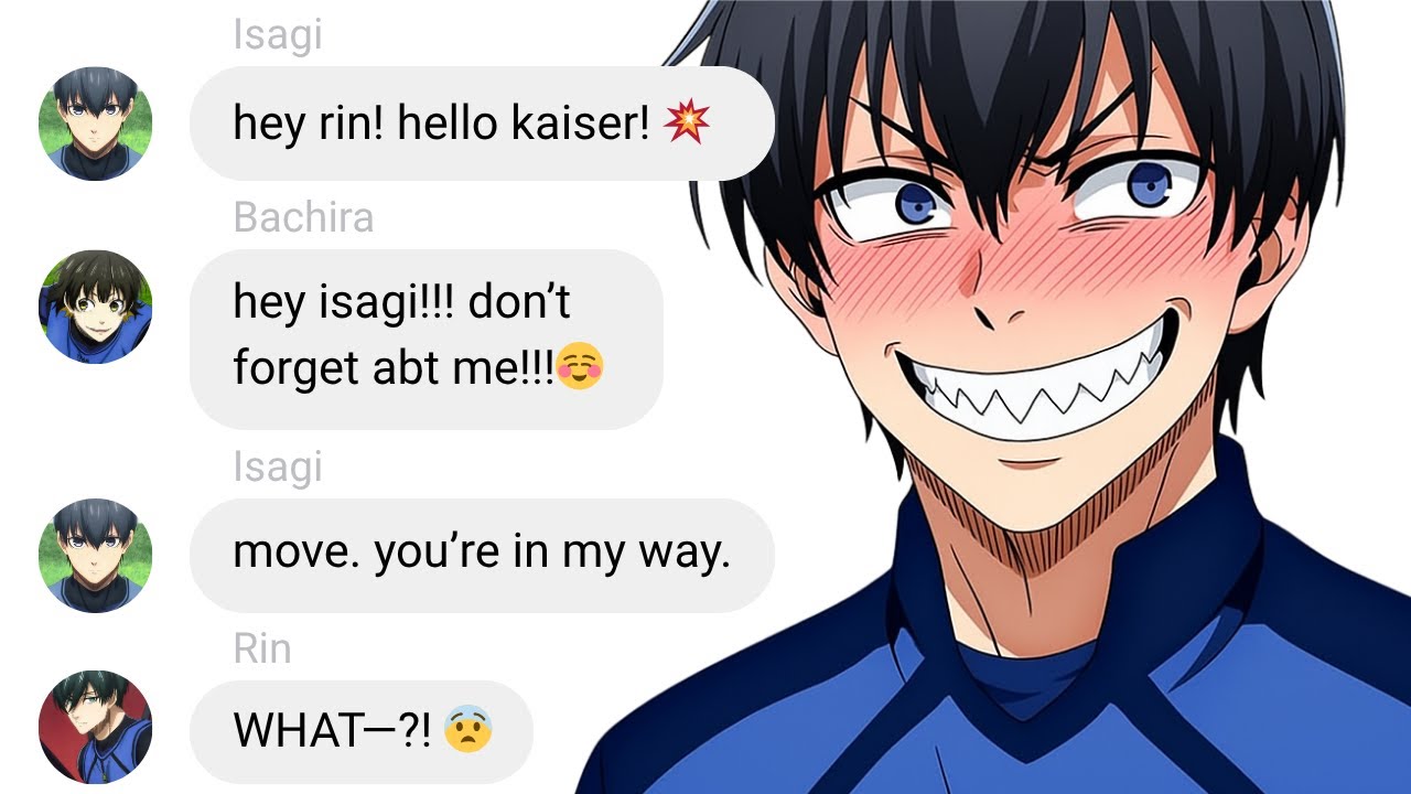 If Isagi's Personality Changed | Blue Lock Text Story