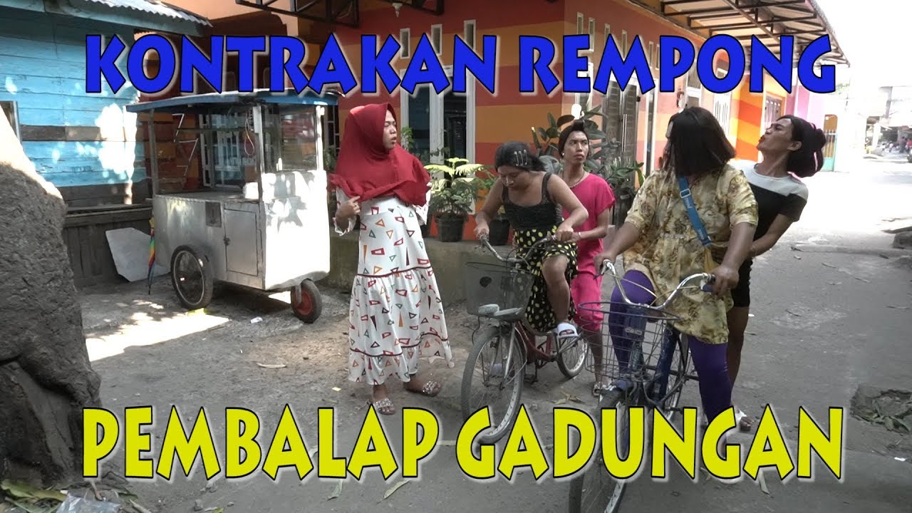 PEMBALAP GADUNGAN ||KONTRAKAN REMPONG EPISODE 142