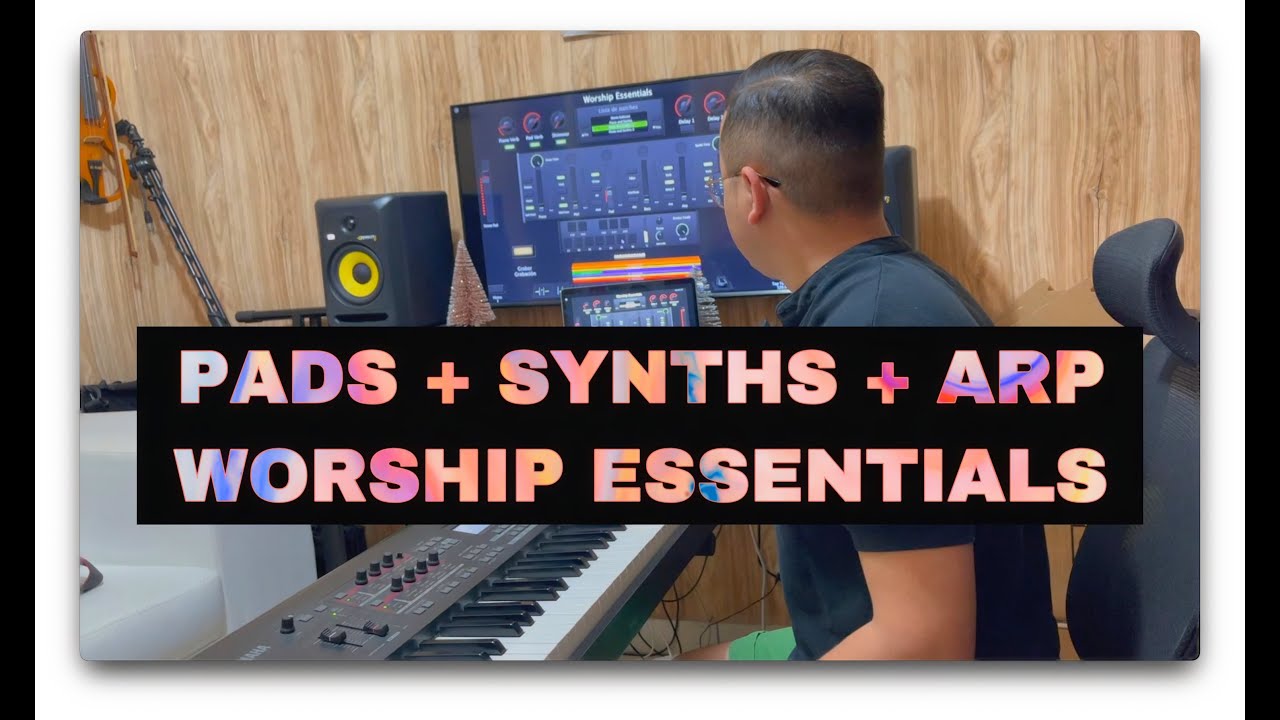 Pads + Synths + Arp | Plantilla Worship Essentials by @Abeltone