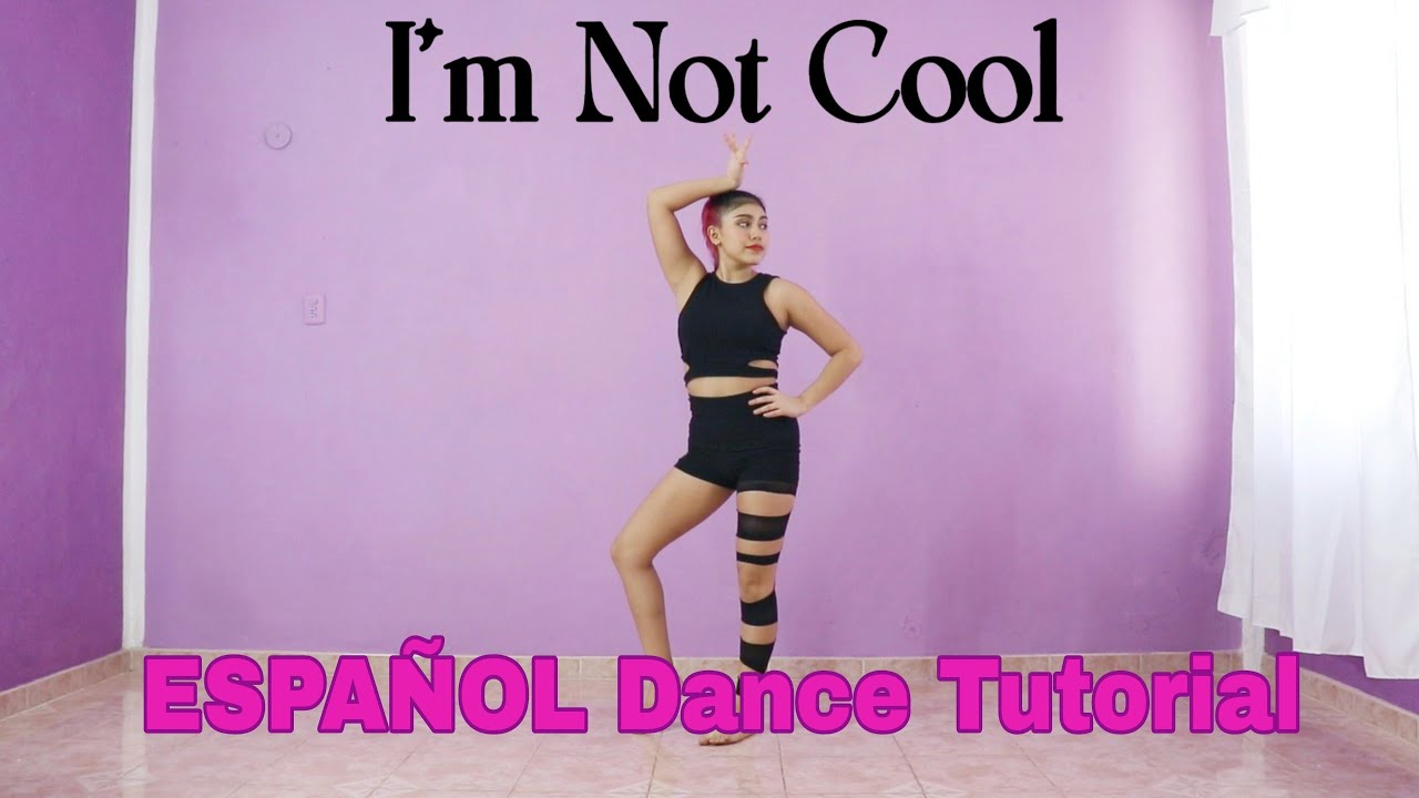 HyunA - 'I'm Not Cool' ESPAÑOL Dance Tutorial | Mirror | Kenya Chan