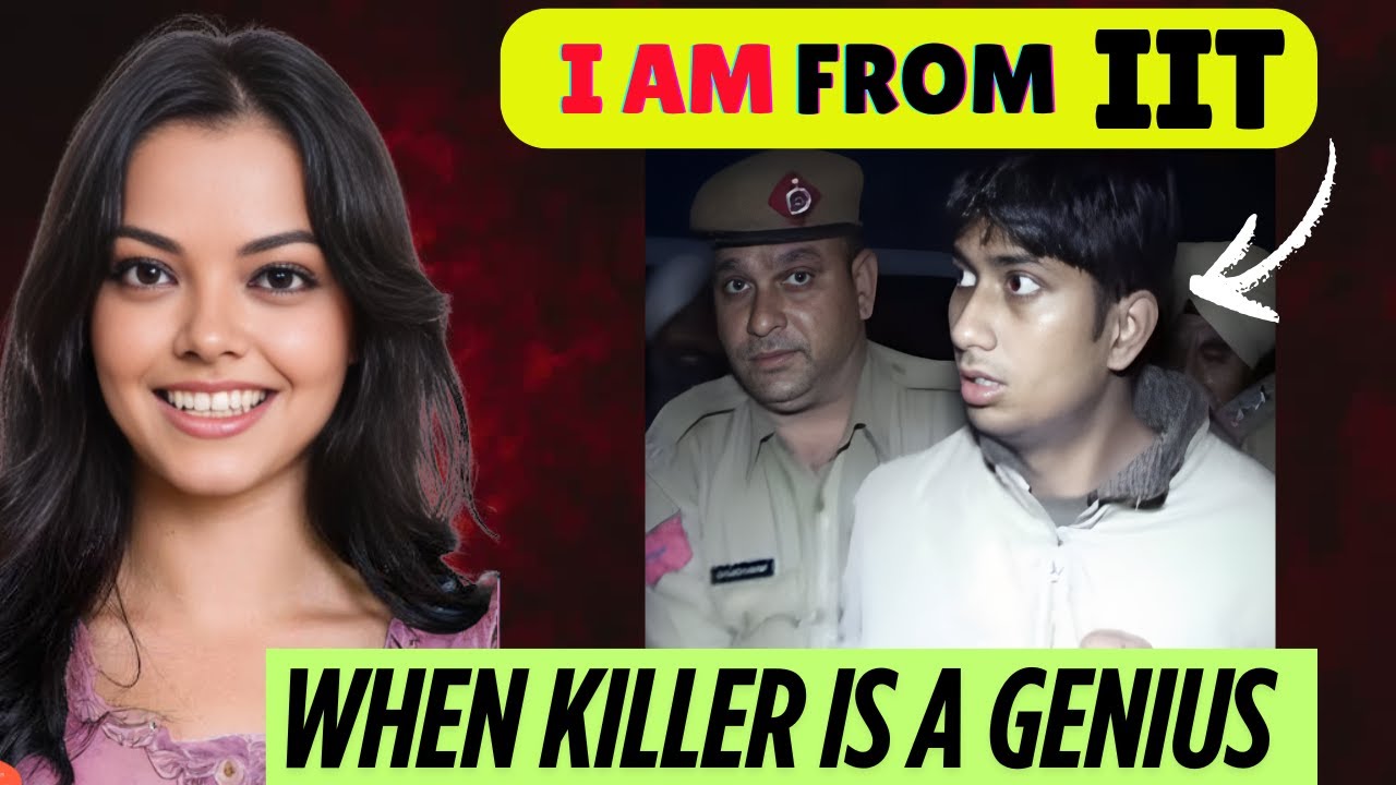 IIT student Kills his Girlfriend l Thinks HE can get away with it