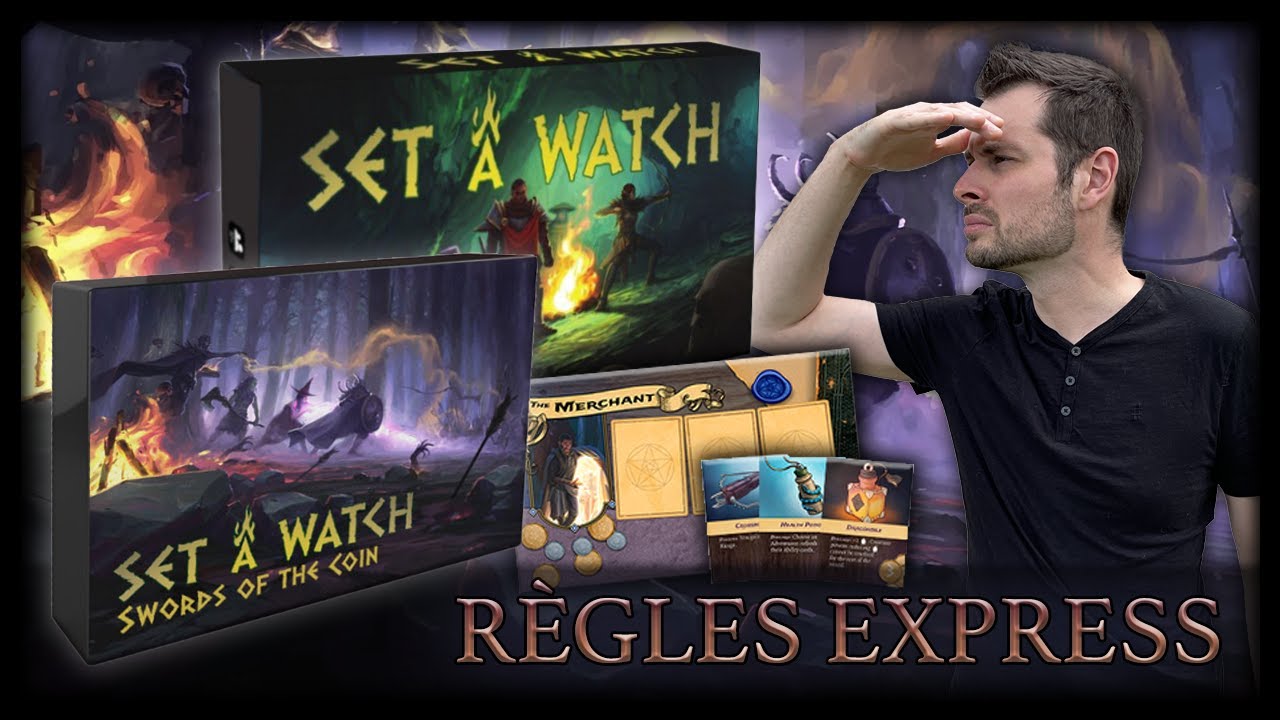 SET A WATCH - LES RÈGLES EN DÉTAIL ! [Jeu de base + Extension Mercenaires]