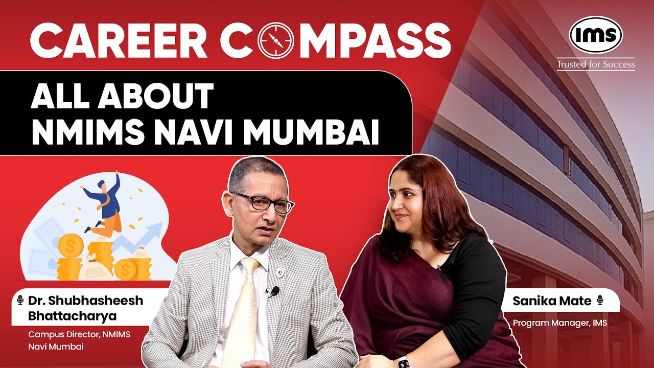 All about NMIMS Navi Mumbai Campus - Dr. Shubhasheesh Bhattacharya &ndash; Campus Director, NMIMS