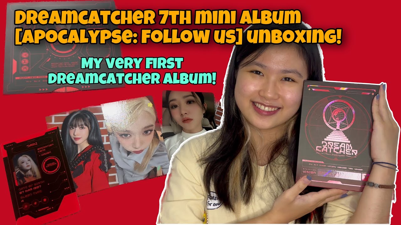 FIRST ALBUM UNBOXING!! Dreamcatcher 7th Mini Album Limited Edition - Apocalypse: Follow Us!!