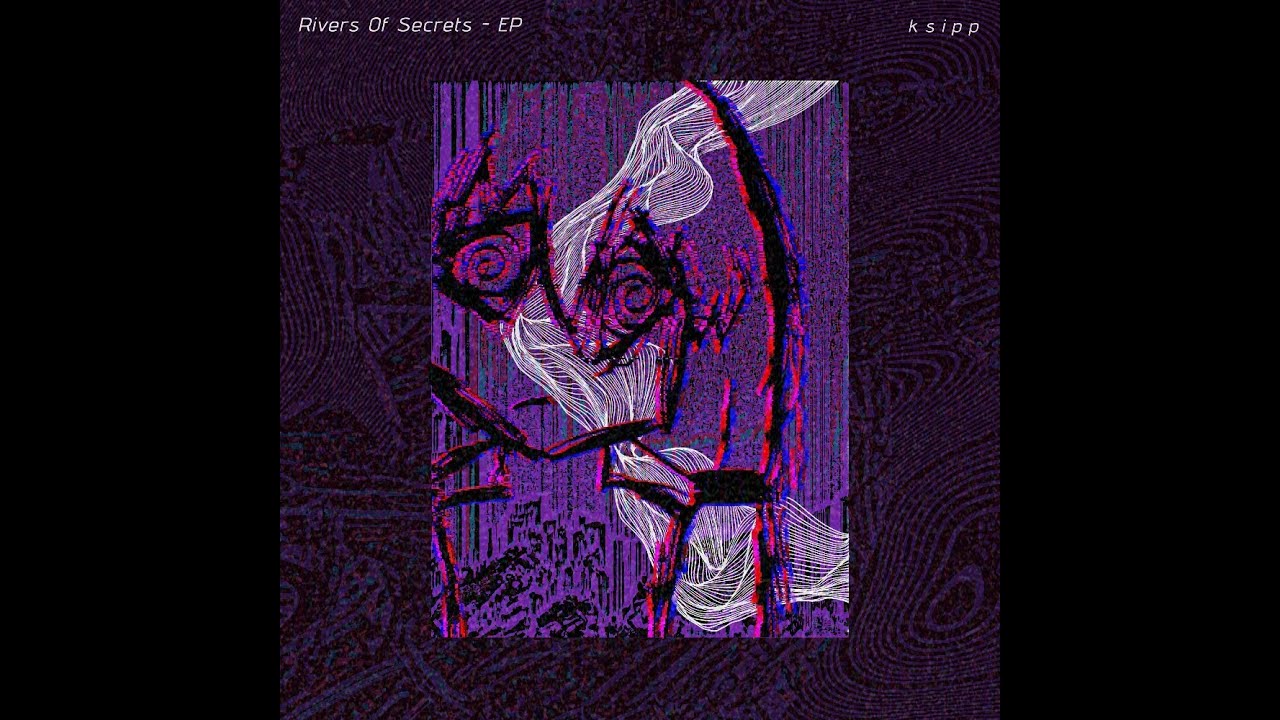 Rivers Of Secrets (FULL EP VISUALIZER)