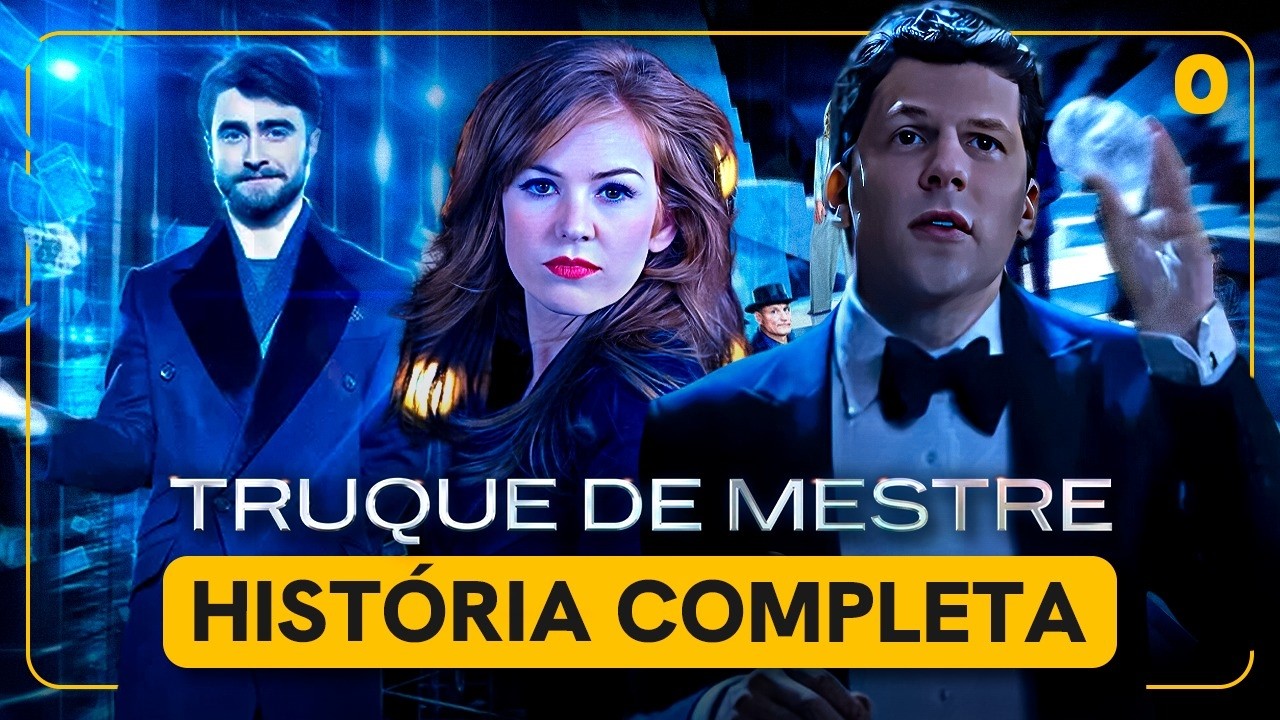 TRUQUE DE MESTRE: A História Completa Até o 3º Ato