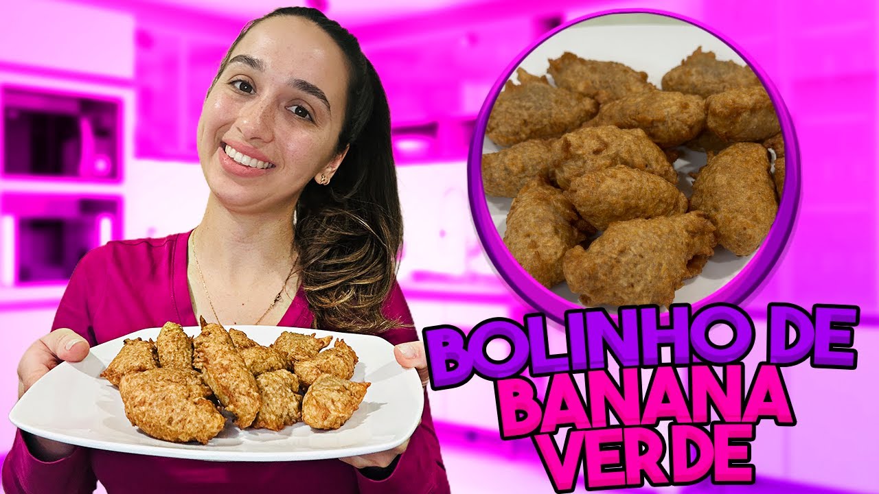 BOLINHO DE BANANA VERDE FRITO