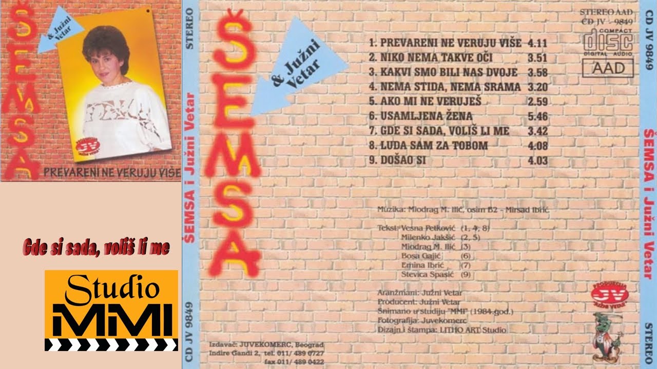 Semsa Suljakovic i Juzni Vetar - Gde si sada, volis li me (Audio 1984)