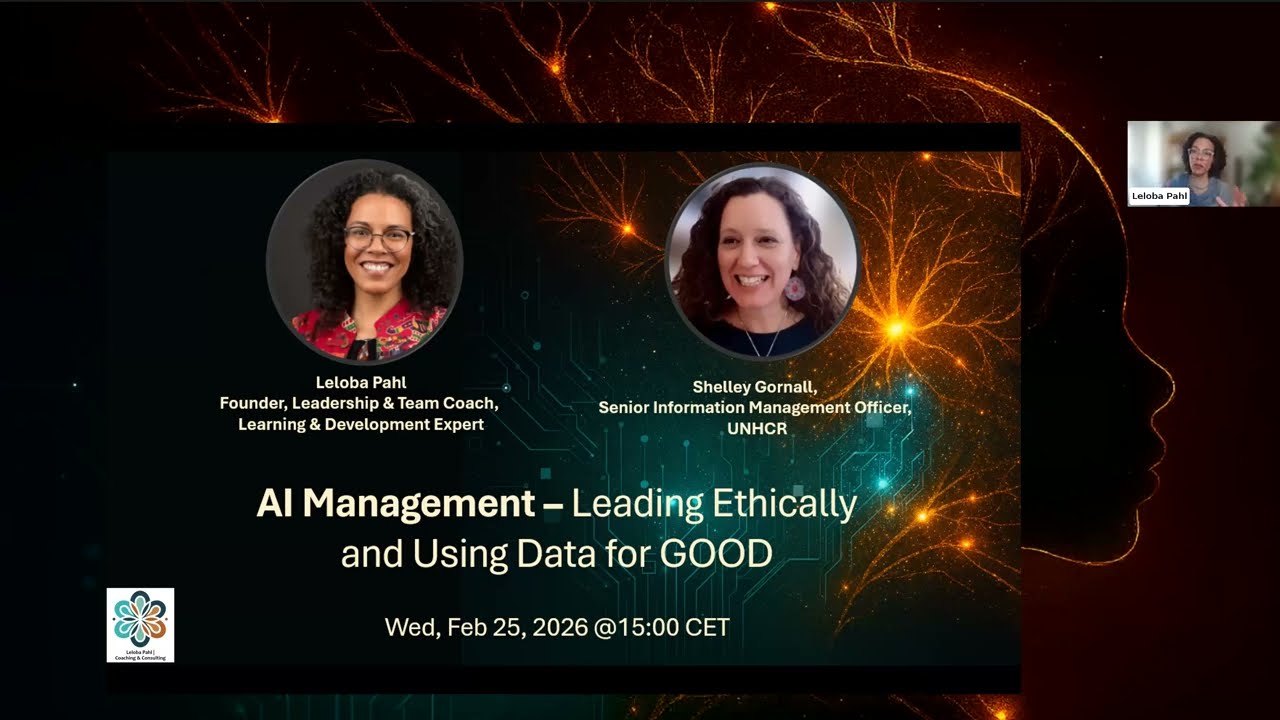 Webinar: AI Management, Leading Ethically and Using Data for GOOD with Shelley Gornall & Leloba Pahl