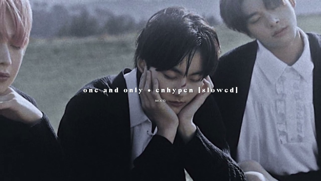 enhypen - one and only // slowed