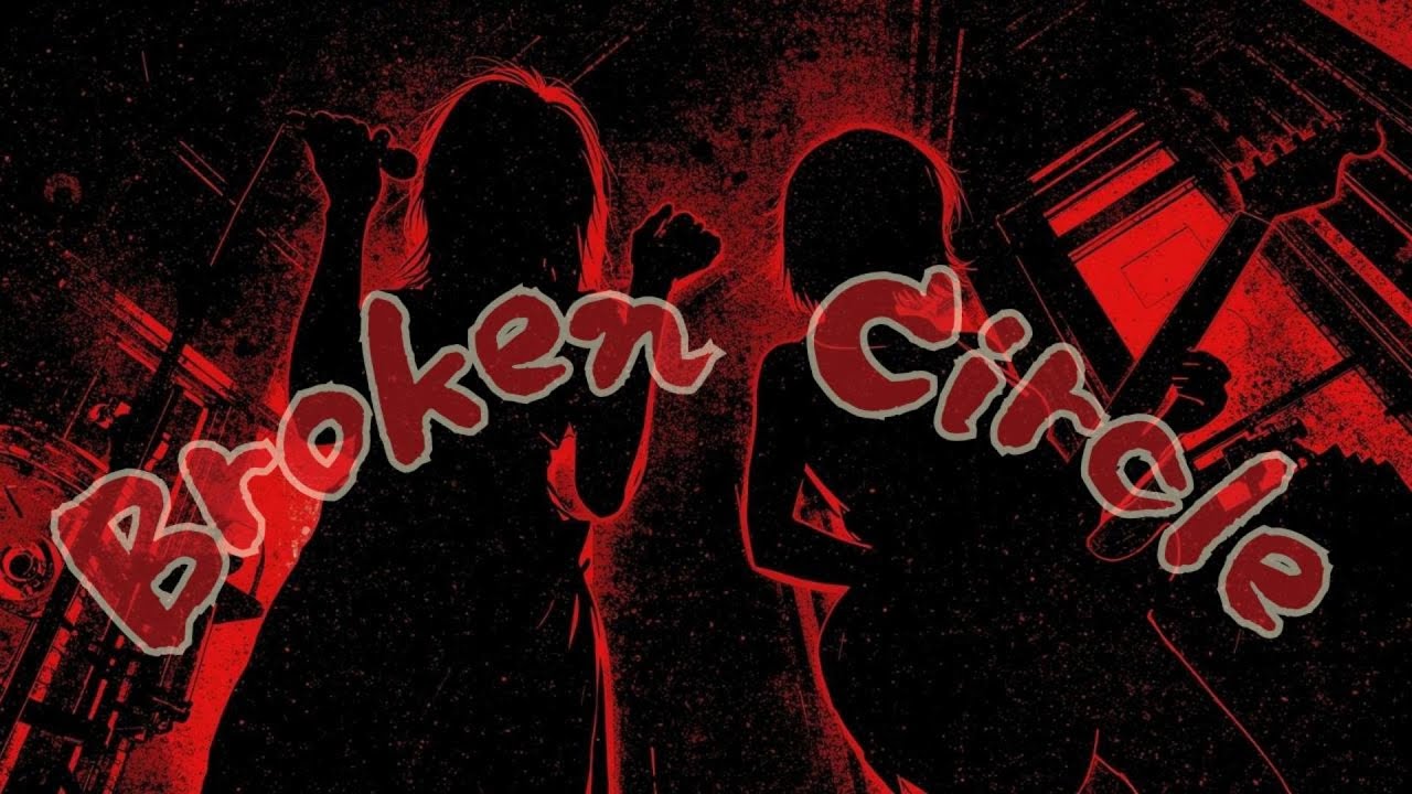Broken Circle｜SCARLET RIOT GALs（SRG）