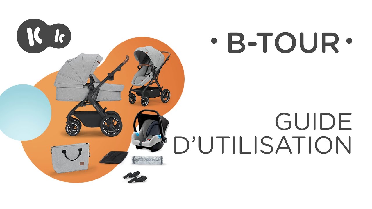 Poussette 3 en 1 B-TOUR Kinderkraft | Manuel d'utilisation