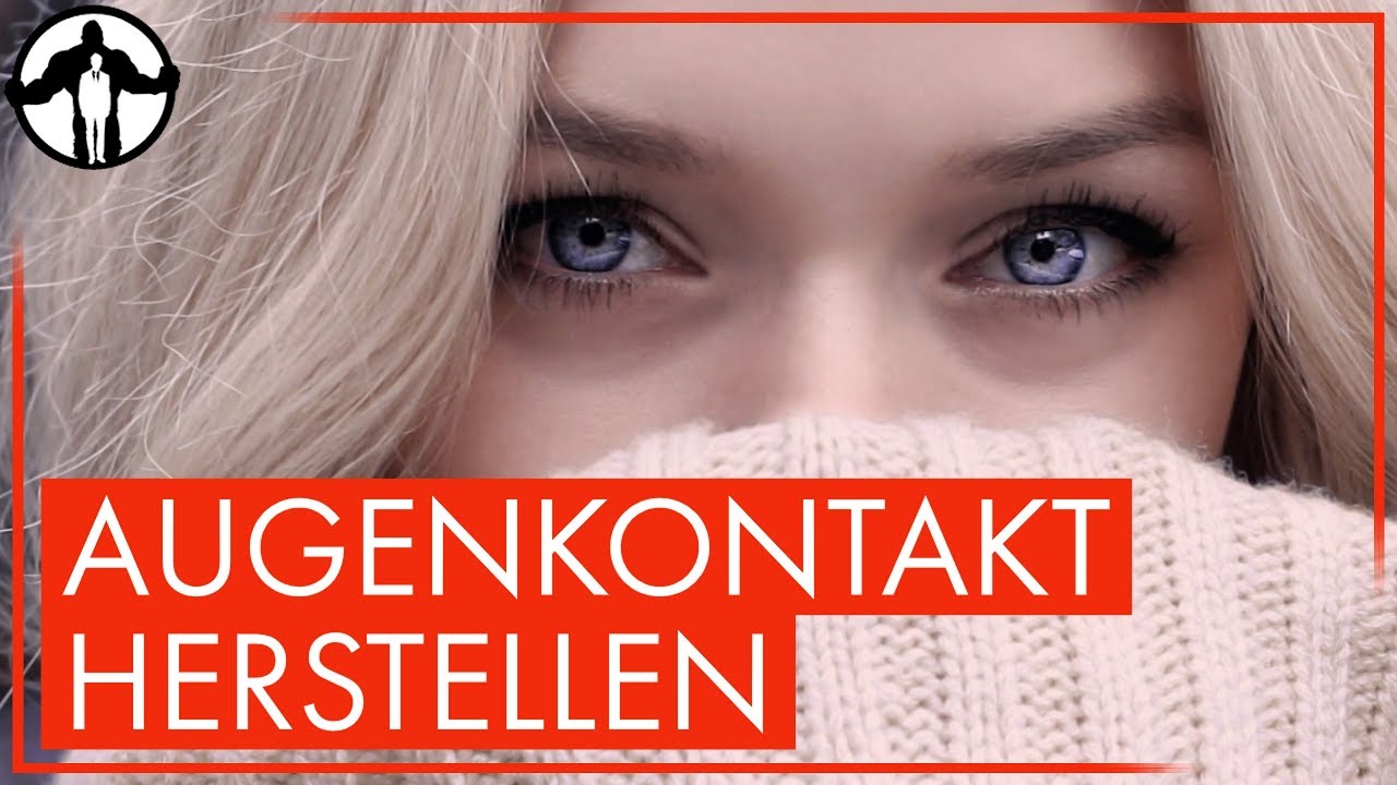 Angst vor Augenkontakt überwinden und Blickkontakt halten