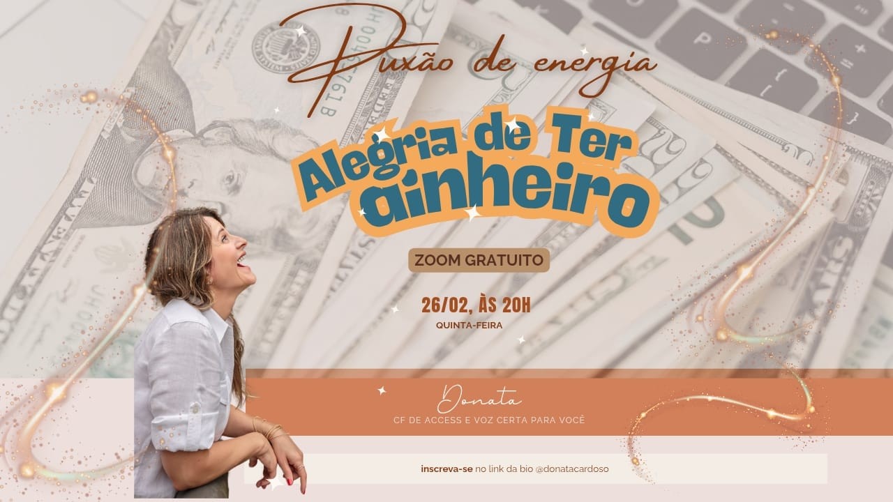 Puxão de Energia para Alegria de Ter Dinheiro