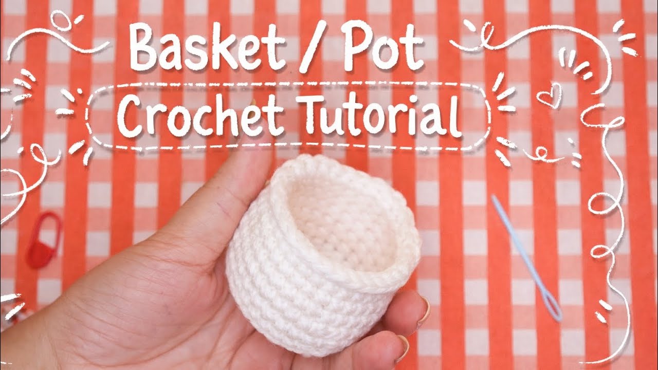 Easy Crochet Basket / Pot Tutorial 🧺 | Beginner Friendly | Multi-Use Crochet