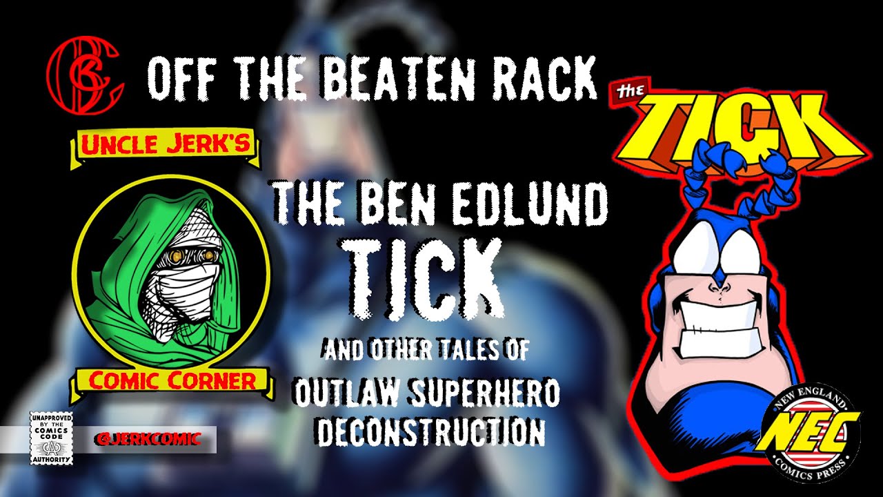 The Tick by New England Comics - The Independent Comics Answer To Watchmen