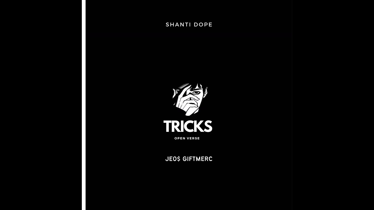 Tricks - Shanti Dope ft. Jeo$ Giftmerc (Remix)