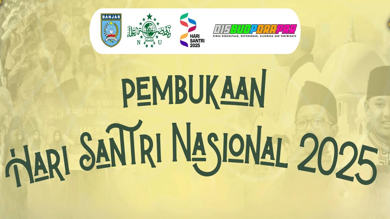 PEMBUKAAN HARI SANTRI NASIONAL 2025 KAB. BANJAR - Alun Alun Ratu Zalecha Martapura
