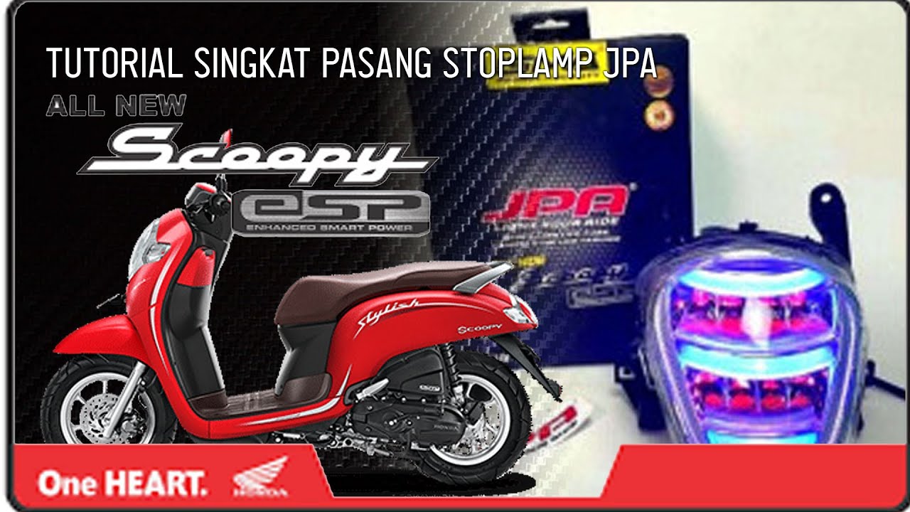 Tutorial Cara Pasang Stoplamp JPA Scoopy ESP New 