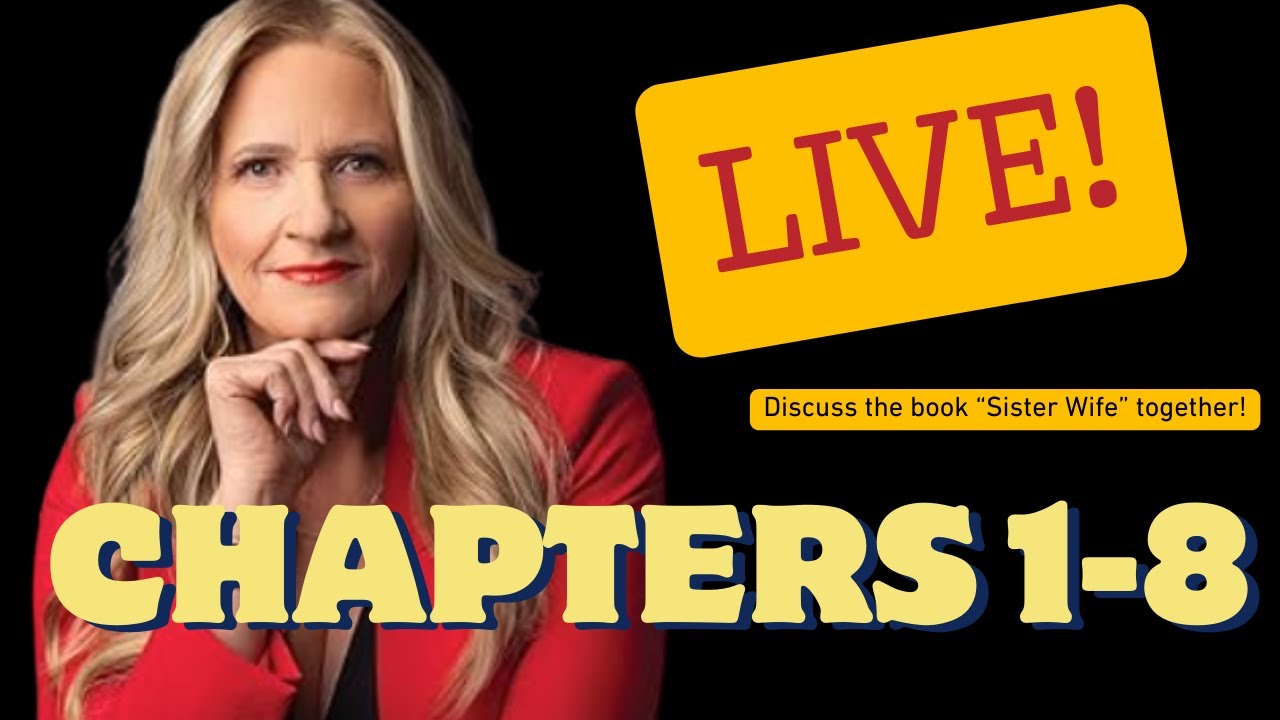 Sister Wife Book Discussion-Chapters 1-8