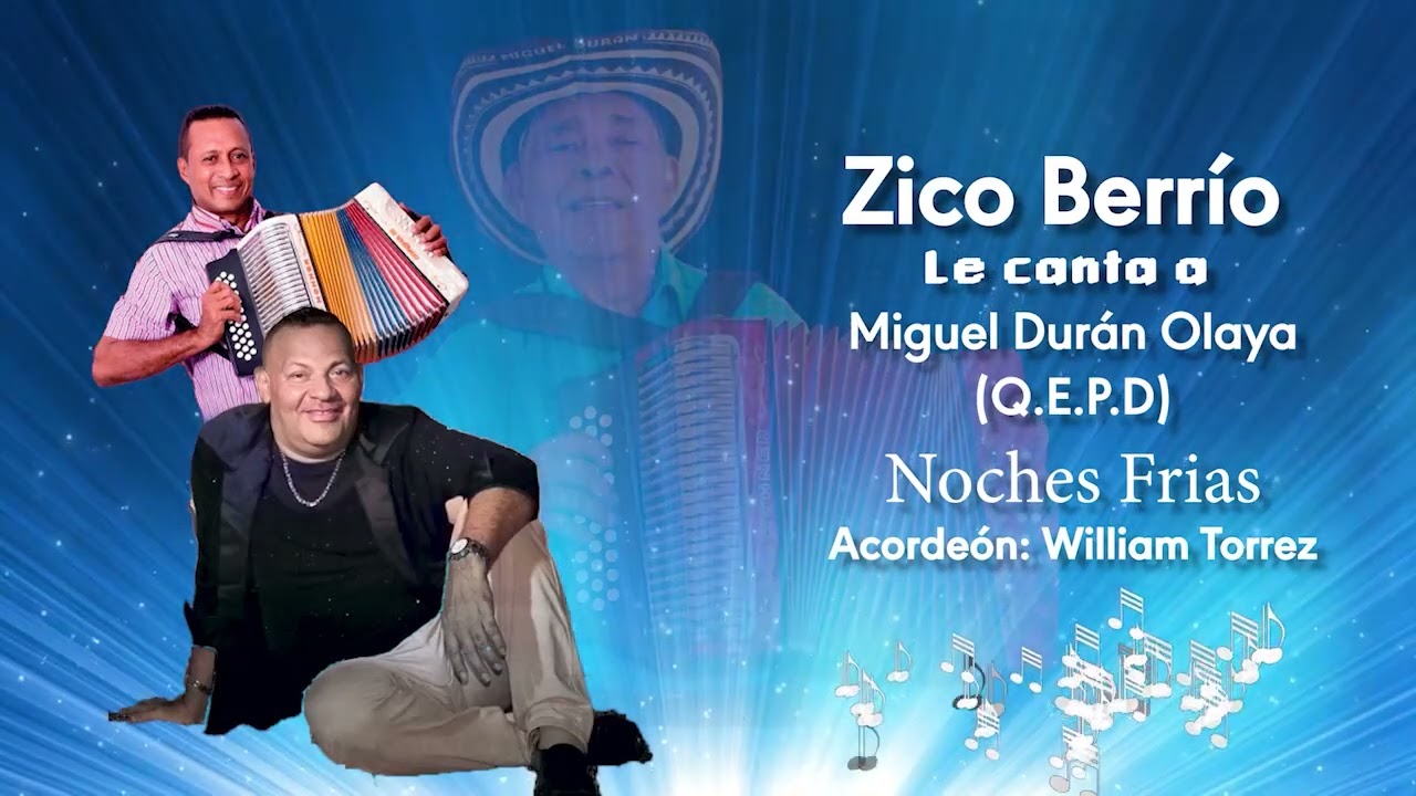 ZICO BERRÍO LE CANTA A MIGUEL DURÁN OLAYA (QDEP)