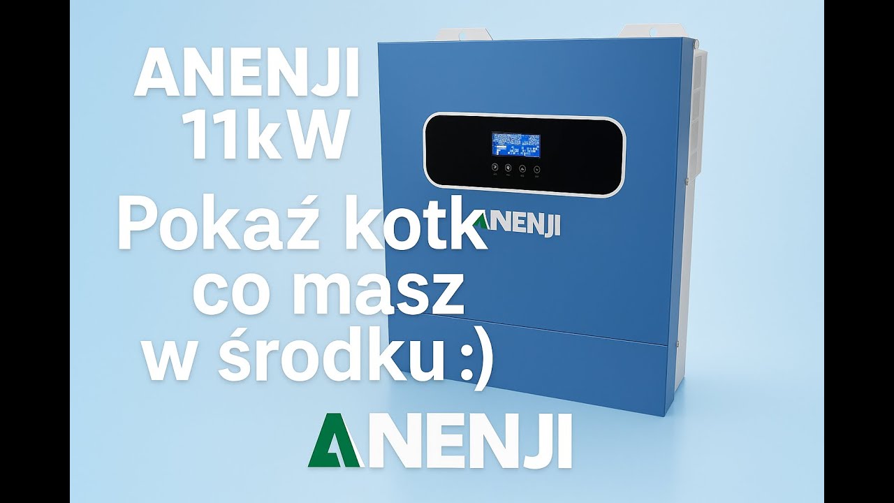 ⚠ANENJI 11kW⚠ - 🚨 Co kryje wnętrze .... 🚨