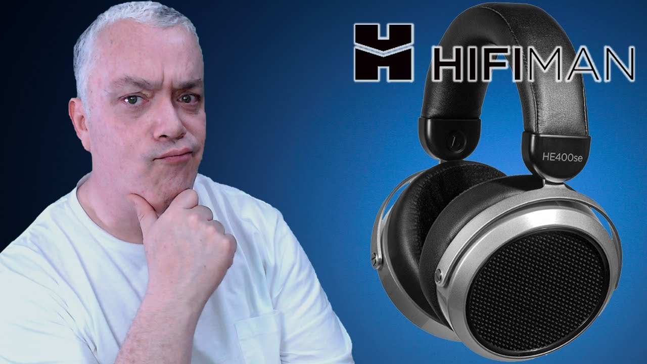 Hifiman HE400SE ¿todavia vale la pena?