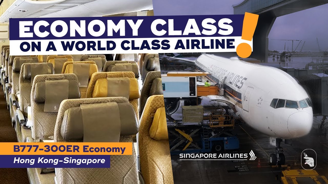 SINGAPORE AIRLINES 777-300ER Economy Class Review【SQ893 Hong Kong ✈ Singapore】