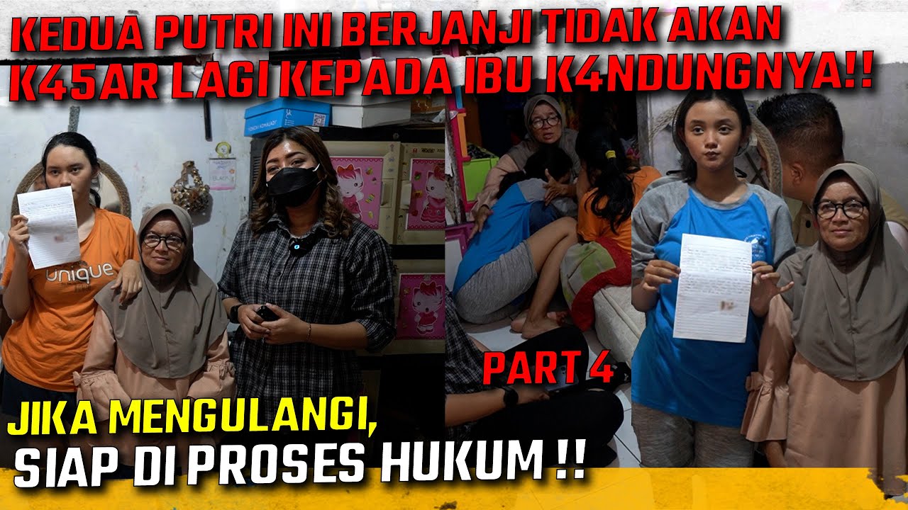 KEDUA PUTRI INI BERJANJI TIDAK AKAN K45AR LAGI TERHADAP IBUNYA!! JIKA MENGULANGI, SIAP DI PROSES??