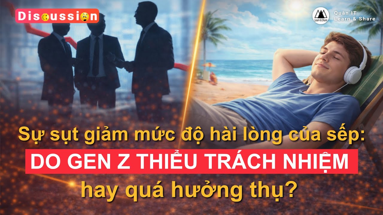 GEN Z trong nghành tech | Quan IT