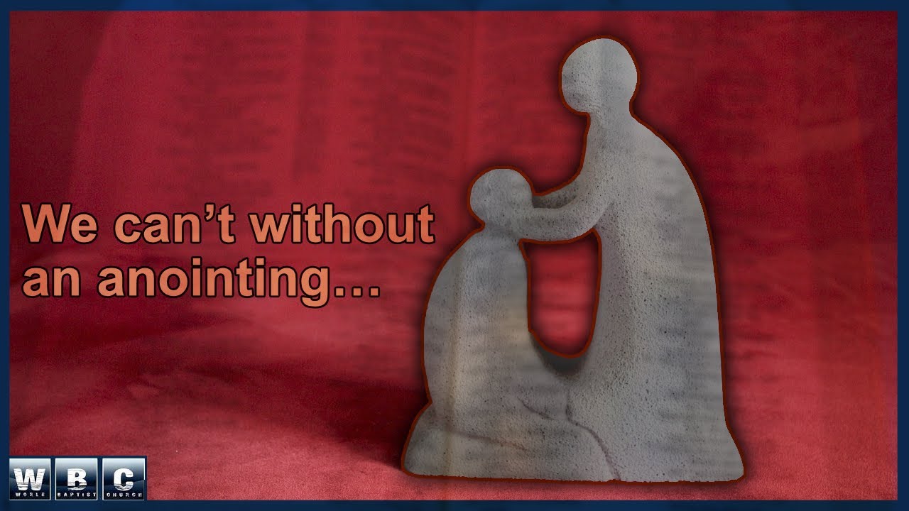 Call And Response – We Can't Without An Anointing…