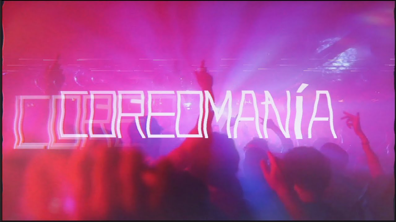 OCASO - COREOMAN&Iacute;A (Video con letra)