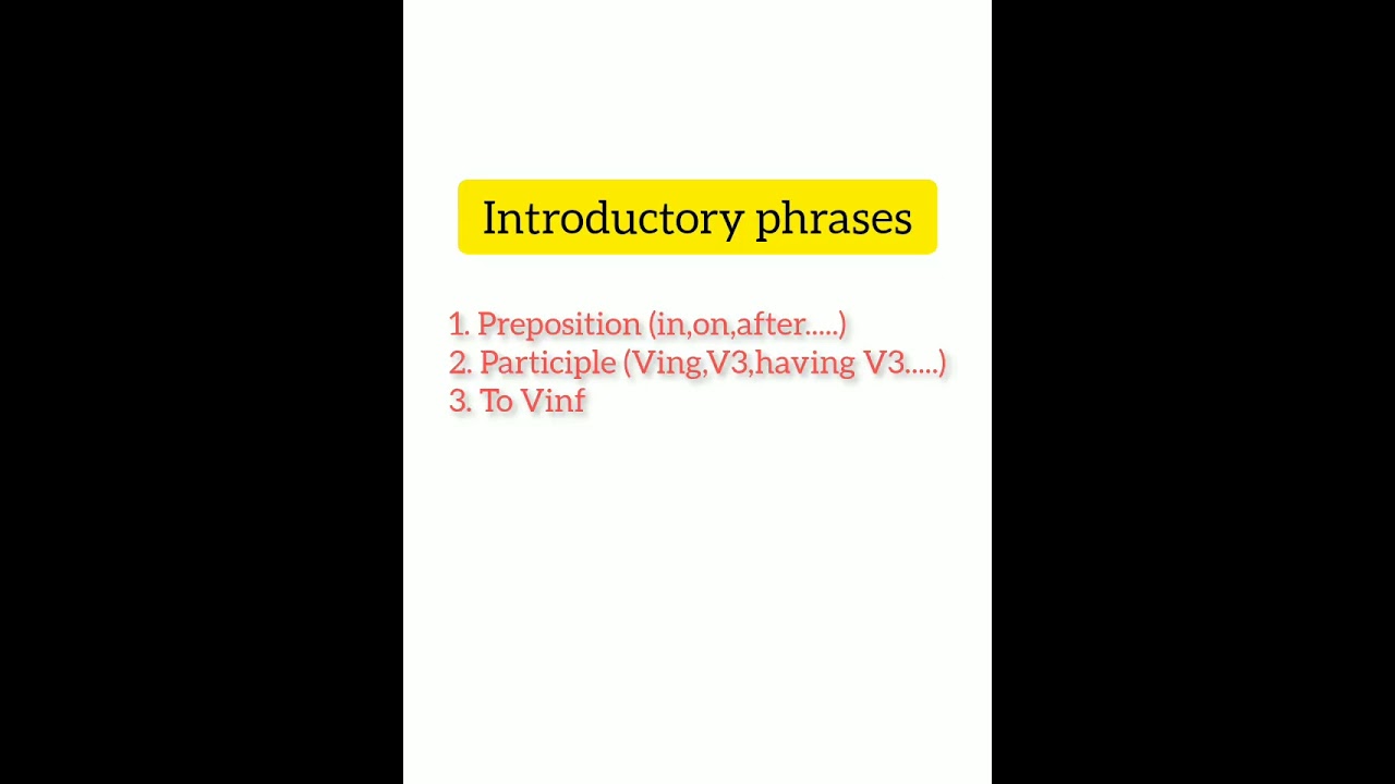 11 C. Grammar (Introductory phrases) Exercise B