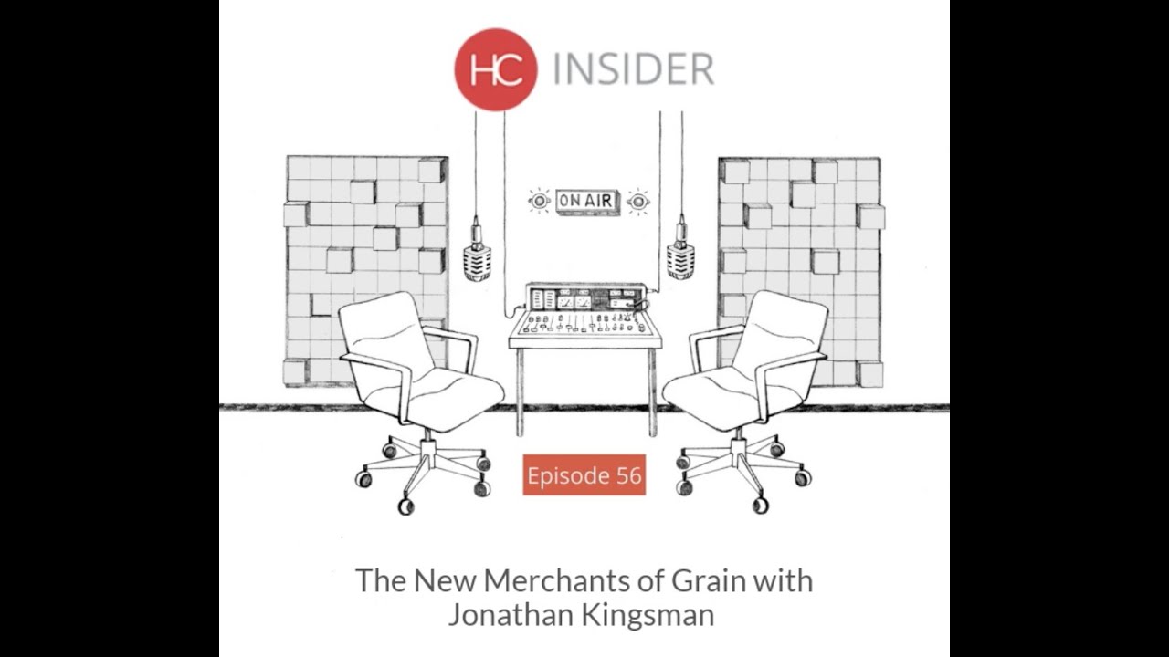 The New Merchants of Grain with Jonathan Kingsman