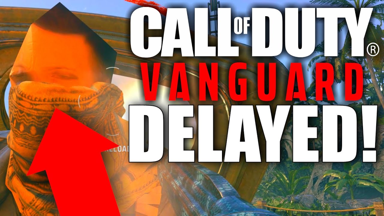 DELAYED! Finally Some Good News for COD Vanguard...