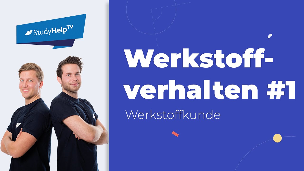 Werkstoffverhalten #1 | StudyHelp