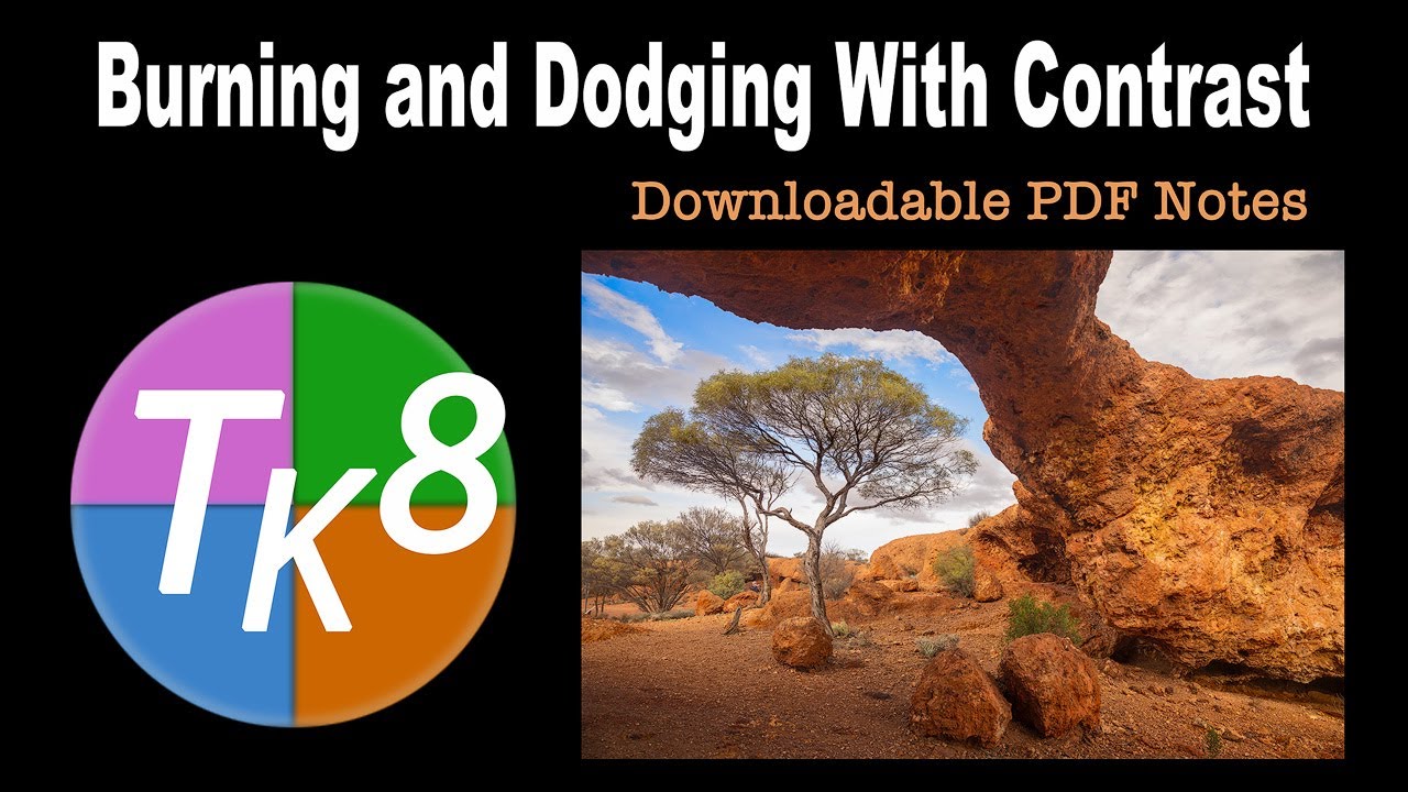 TK FRIDAY ( Burning and Dodging With Contrast) FULL EDIT with Downloadable PDF Notes and Image