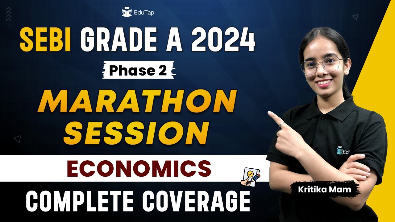 SEBI Grade A 2024 Economics Marathon Session | SEBI Revision MCQ | SEBI Phase 2 Syllabus Preparation