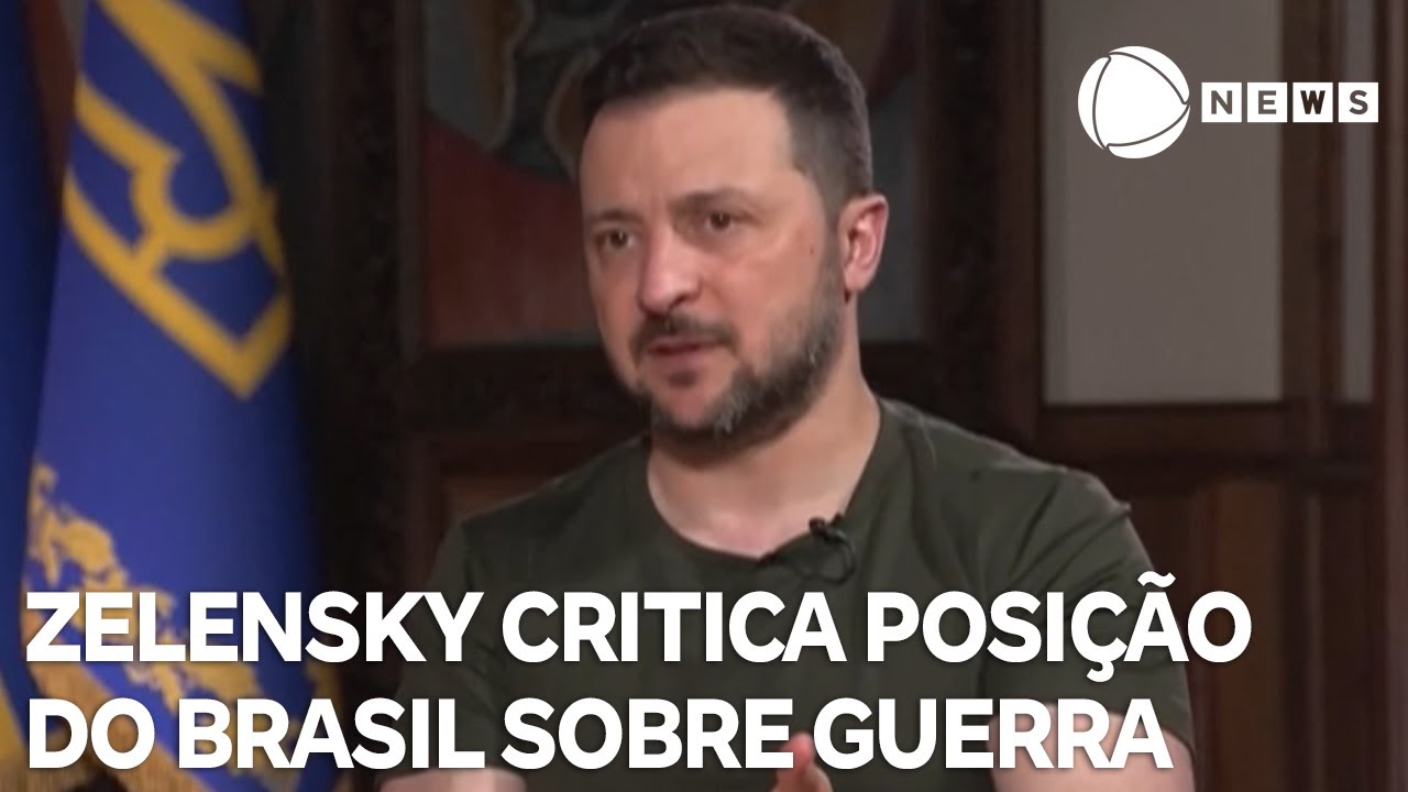 Zelensky critica posição do Brasil sobre guerra na Ucrânia
