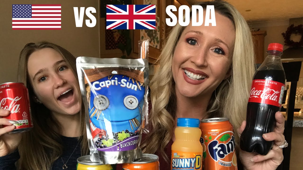 AMERICAN VS BRITISH SODA