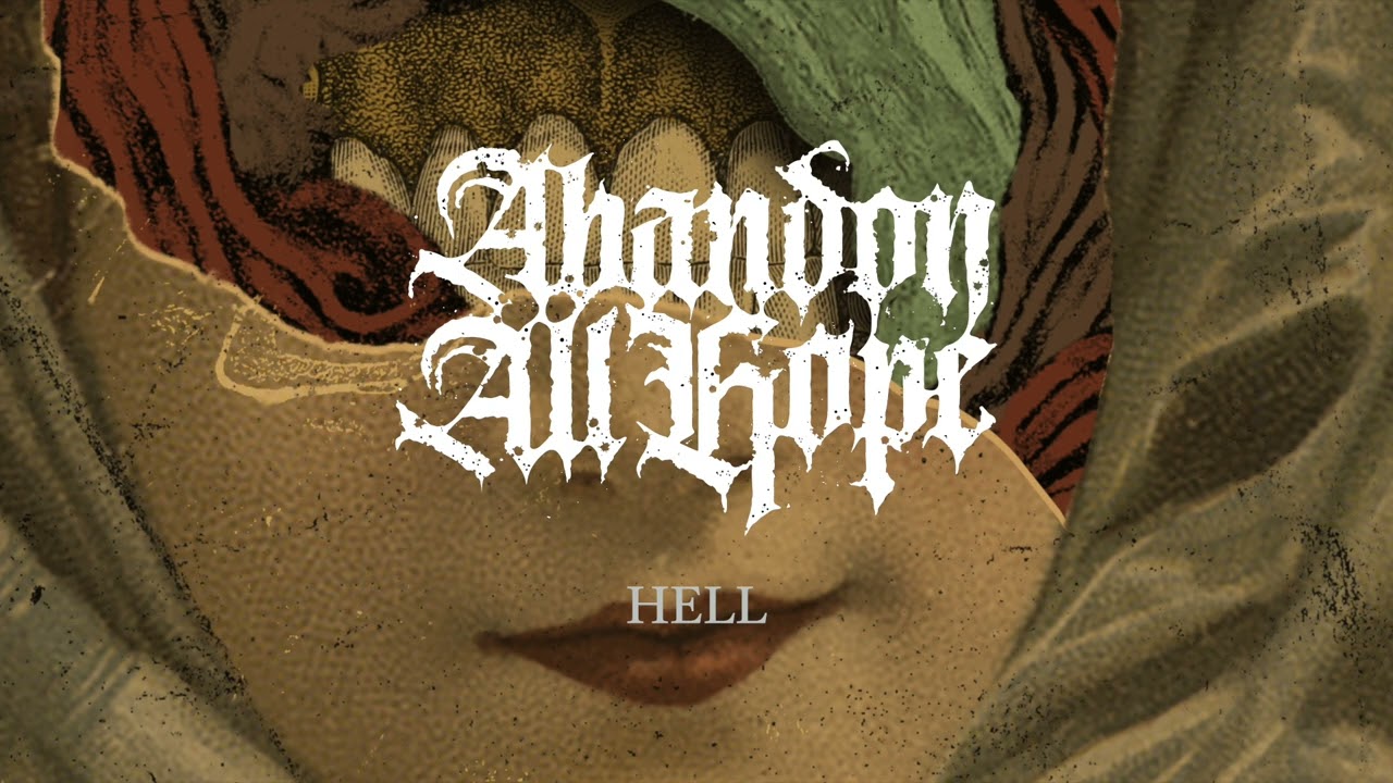 Abandon All Hope // Hell