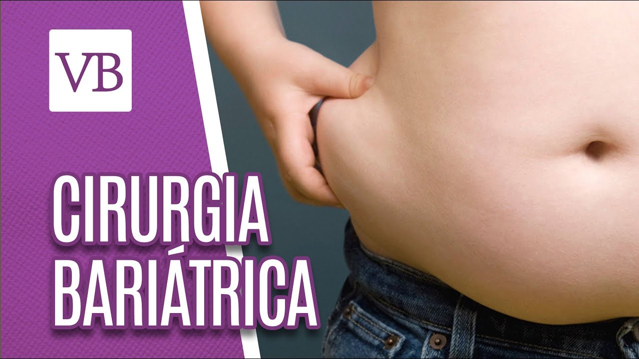 Por que as pessoas voltam a engordar depois da cirurgia bariátrica - Você Bonita (30/08/18)