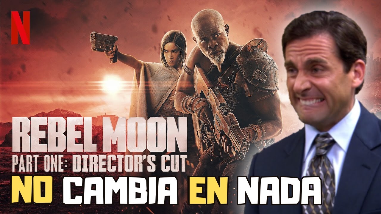 Rebel Moon Director´s Cut | TENÍA RAZÓN TODO SIGUE IGUAL  | Opinión CON SPOILERS